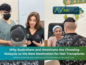 Why Australians and Americans Are Choosing Malaysia as the Best Destination for Hair Transplants