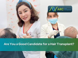 ARC Hair Transplant Malaysia - Are You a Good Candidate for a Hair Transplant